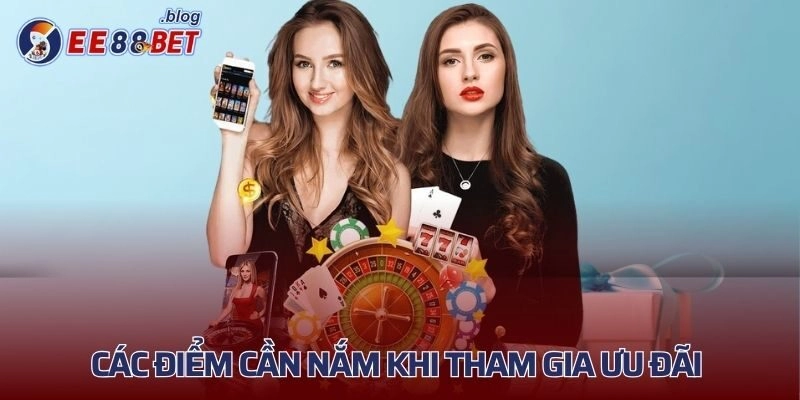 Các điểm cần nắm khi tham gia ưu đãi nạp đầu