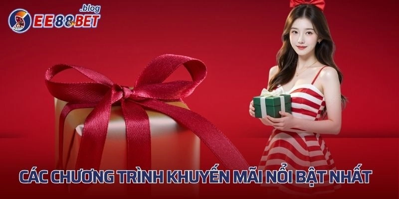 Liệt kê các chương trình khuyến mãi nổi bật nhất hiện nay