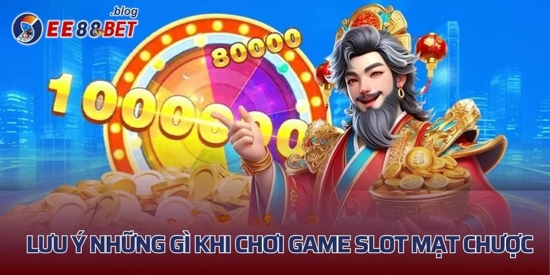 Lưu ý những gì khi chơi game slot Mạt Chược